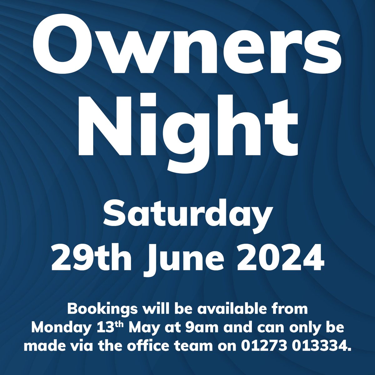 Bookings for our first Owners Night of 2024 will open on Monday, 13th May, at 9am. Bookings can only be made via the office team on 01273 013334. ☎️ One guest only per owner.
