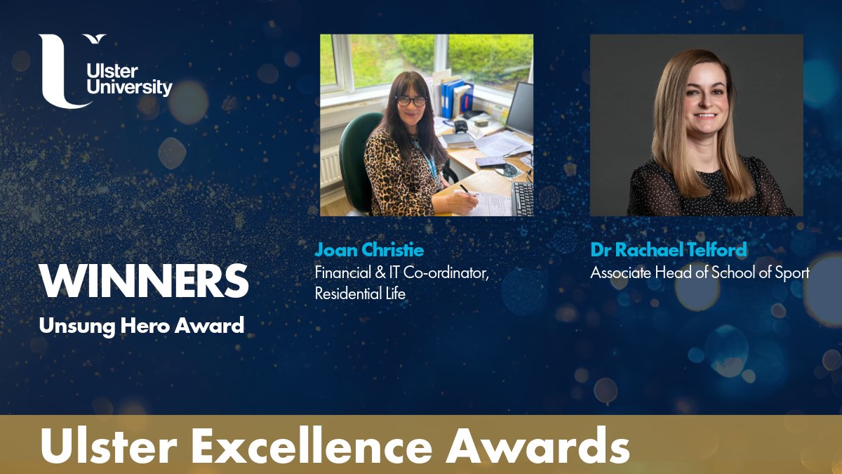 The last award in the Ulster Excellence Award category is for Unsung Hero. This award recognises an individual who has made an exceptional contribution to the University and is jointly awarded to Joan Christie and Dr Rachael Telford. #ProudOfUU