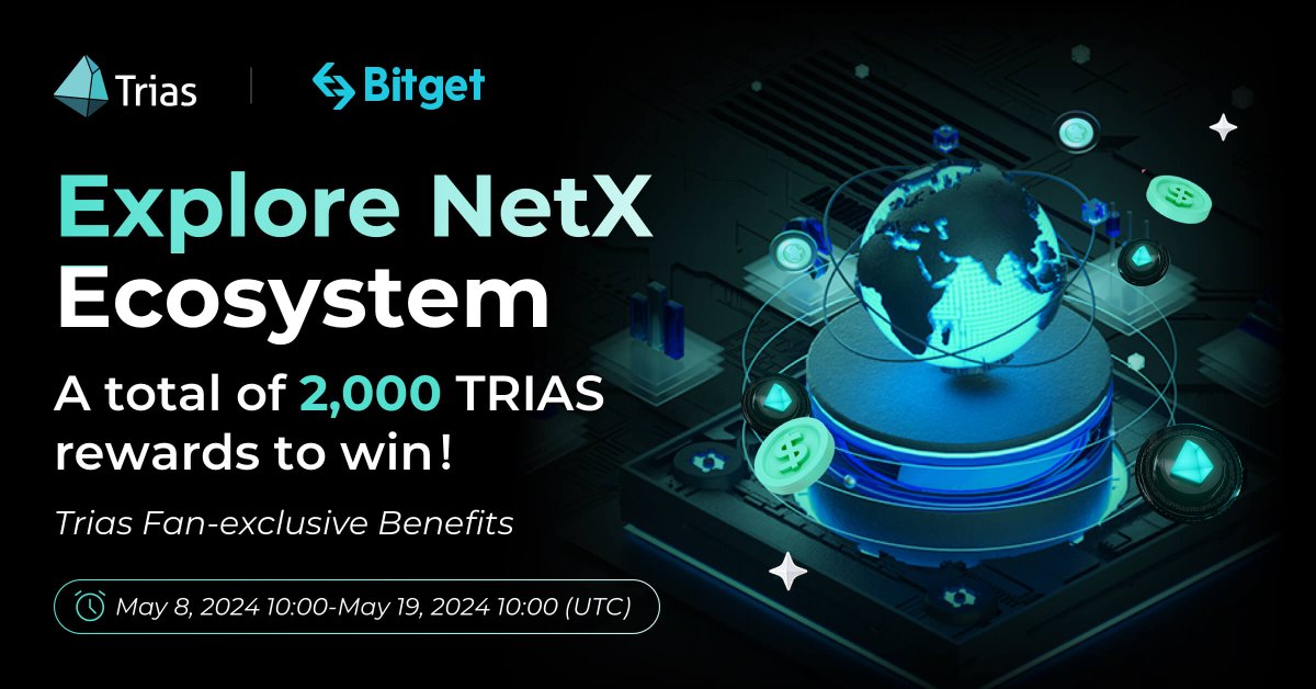 🥳EXCITING NEWS! Dive into a record-breaking month as #NetX Ecosystem will reach a new momentum!🌊 #Trias and @bitgetglobal keep up with the joint building and prosperity plan to launch the third phase of the exciting event with 2,000 $TRIAS benefits. 🔸Trade & deposit $TRIAS…