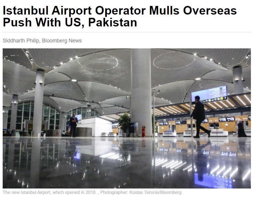 Bloomberg, 8 Mayıs 2024: İstanbul Havalimanı İşletmecisi, ABD ve Pakistan ile Denizaşırı Atağa Geçiyor İstanbul'un 11 milyar dolarlık yeni havalimanının işletmecisi, faaliyetlerini çeşitlendirmek ve genişletmek için Kuzey Amerika, Orta Doğu ve Pakistan gibi pazarlara küresel…