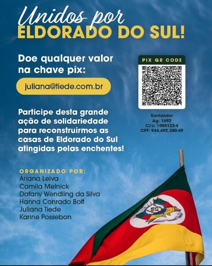 Unidos por
ELDORADO DO SUL
Doe qualquer valor na chave pix:
juliana@tiede.com.br

*Uma iniciativa da esposa de @LucasLeiva87 

#RioGrandeDoSul
#ArqueirosPatriotasBr
#BRUNIDOSDV #Brasil