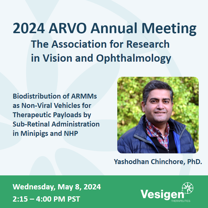 Vesigen's tweet photo. @Vesigen is back at it with another poster presentation at #ARVO2024 today from 2:15-4:00PM! https://t.co/OO5GSZANM7