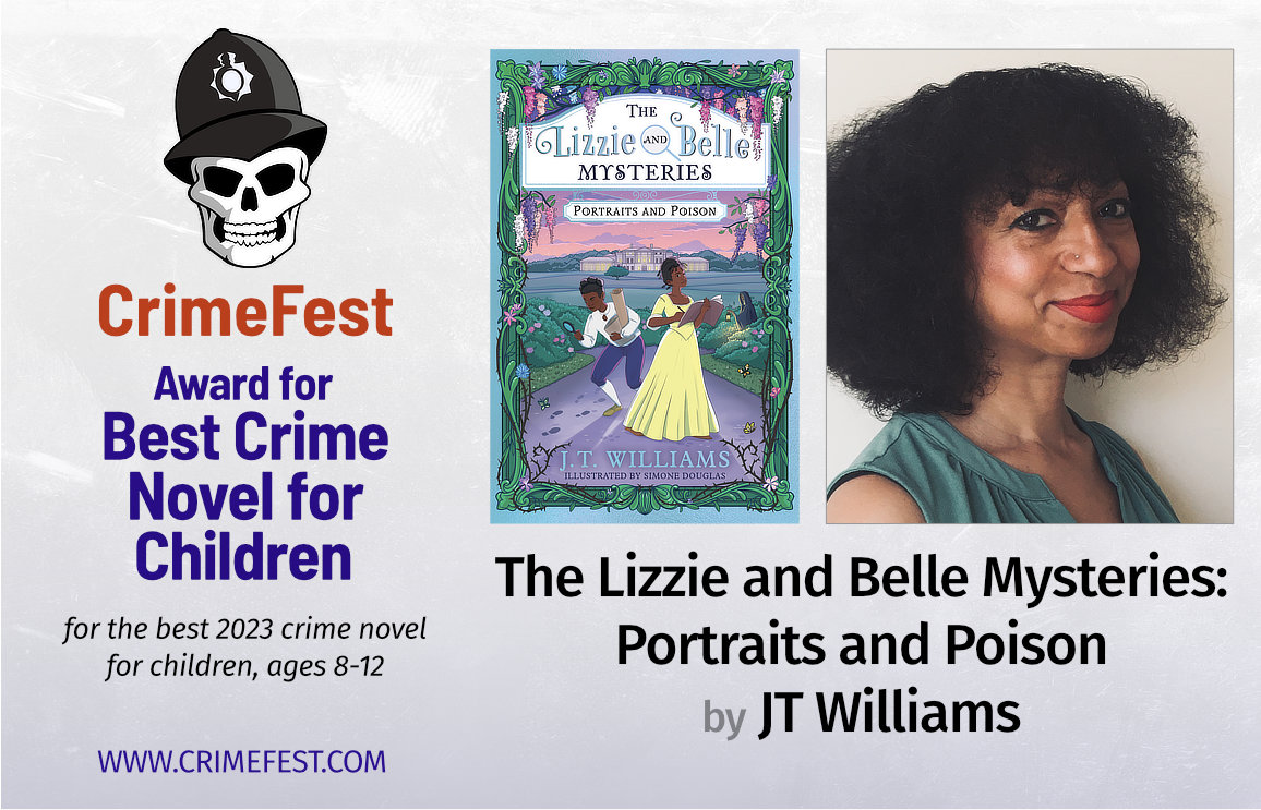 CONGRATS to J.T WILLIAMS winner of the #CrimeFest Best Crime Novel for Children with The Lizzie and Belle Mysteries @FarshoreBooks