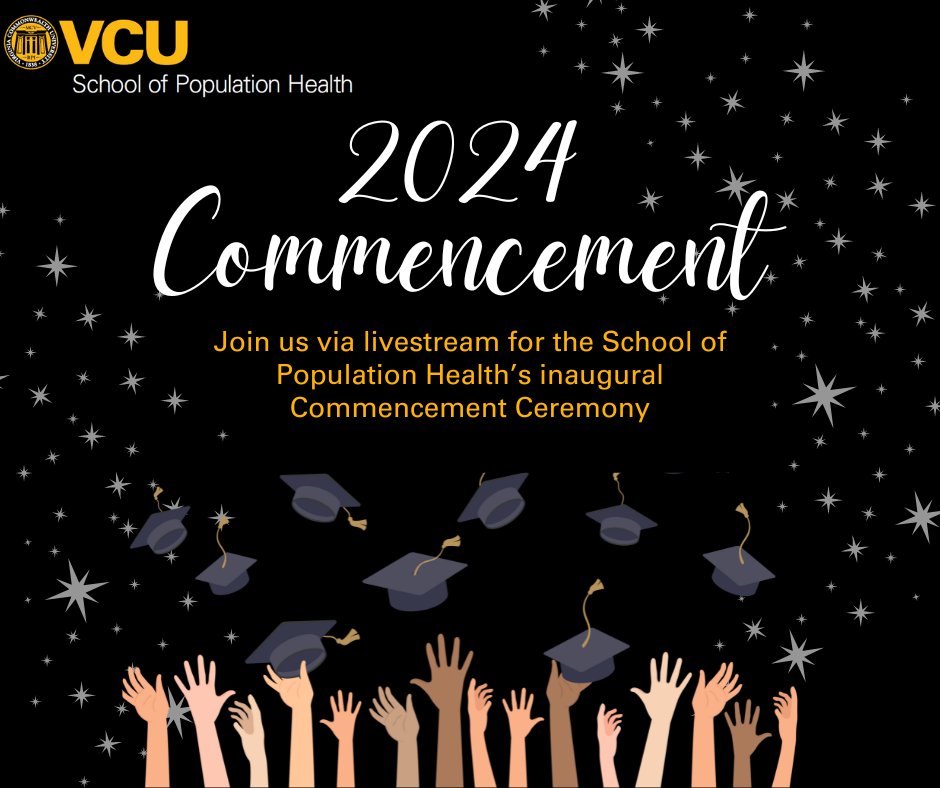 Tomorrow is the School of Population Health's first annual Commencement Ceremony! Join us at 1pm to watch the ceremony live at:
sph.vcu.edu/specialevents/
#classof2024 #commencement #populationhealth