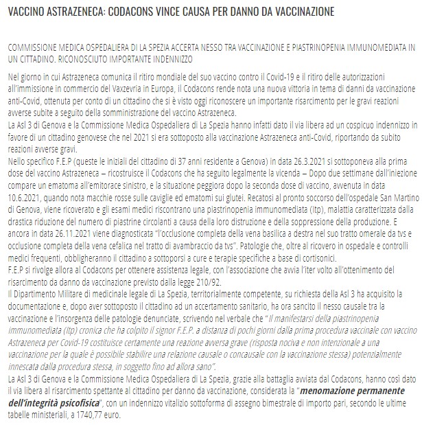 VACCINO #ASTRAZENECA: CODACONS VINCE CAUSA PER DANNO DA VACCINAZIONE
Commissione medica ospedaliera di La Spezia accerta nesso tra vaccinazione e piastrinopenia immunomediata in un cittadino. Riconosciuto indennizzo vitalizio di assegno bimestrale di importo pari a 1740,77 euro.