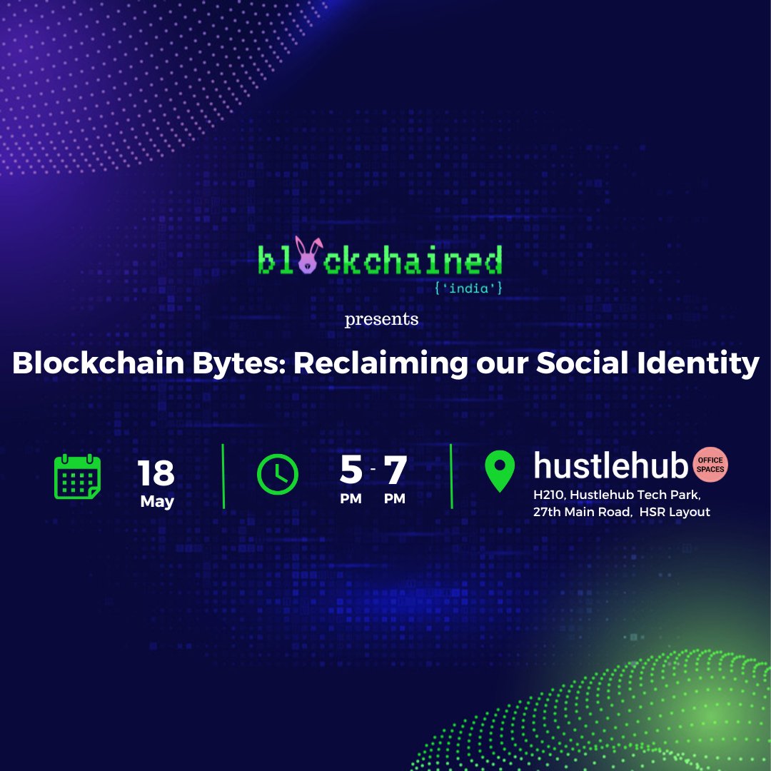 Gear up #Bangalore, we are coming back with another session of our Blockchain Bytes meetup at @Hustlehubtech. Join us to explore the #socialfi space and learn how web3 can enable users to own their social interactions. Register here lu.ma/7gms1g8s