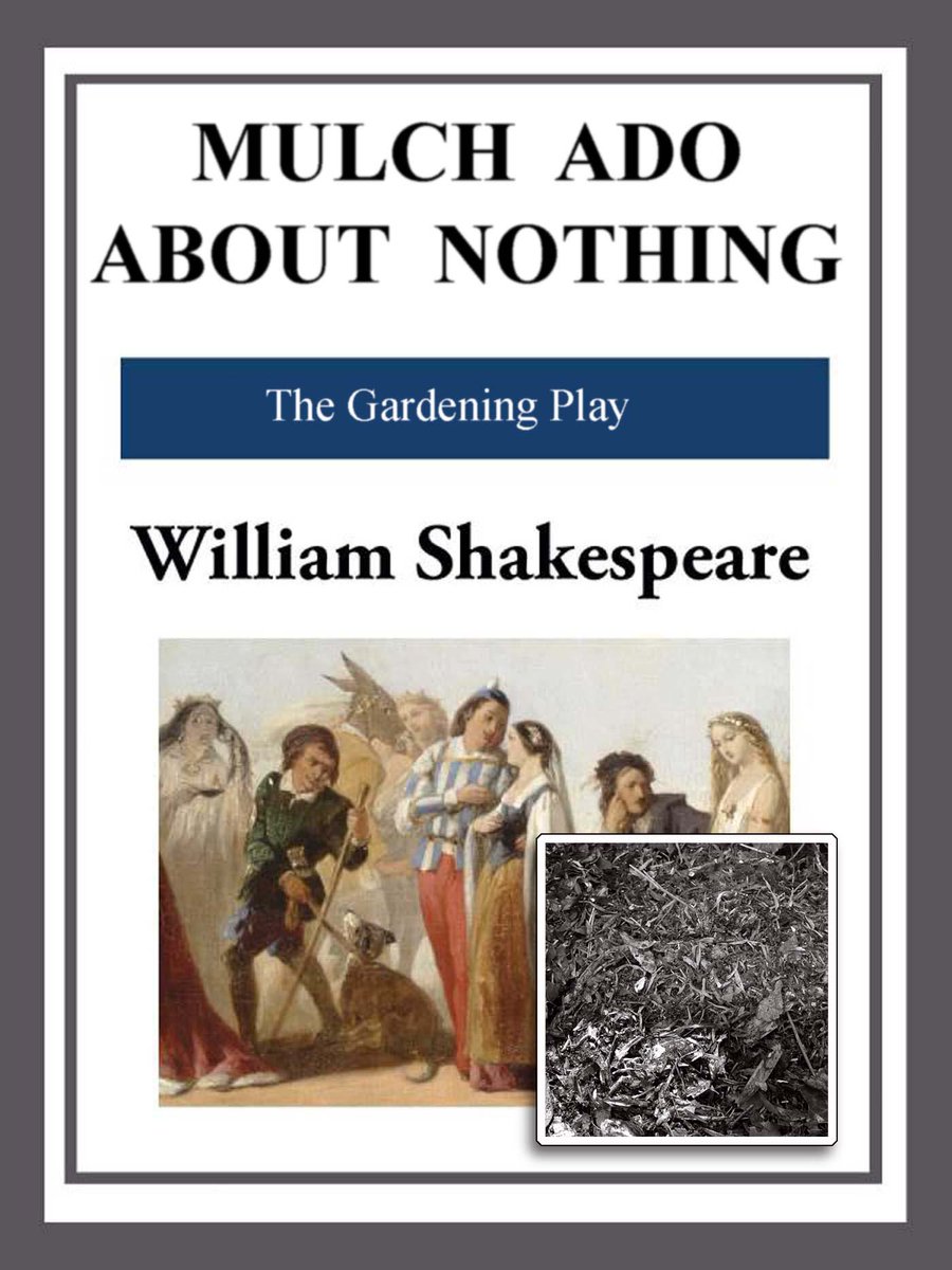 'The Gardening Play' one of Shakespeare's #Shakespeare lesser know works