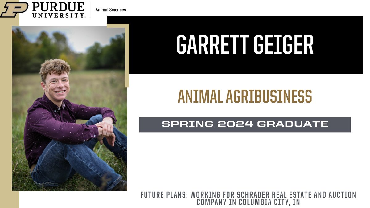 #PurdueANSC is recognizing its @PurdueAg spring graduates. Today, we are highlighting Garrett Geiger. Congratulations, Garrett!