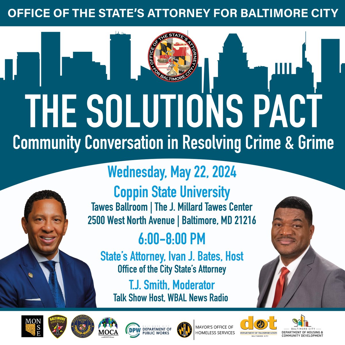 Join State's Attorney <a href="/ivanjbates/">Ivan Bates - Baltimore City State's Attorney</a> on May 22 at <a href="/CoppinStateUniv/">Coppin State University</a> for a community conversation focused on resolving crime and grime complaints. City agencies will be in attendance to coordinate directly with the citizens we all serve. See you there! stattorney.org/external-affai…