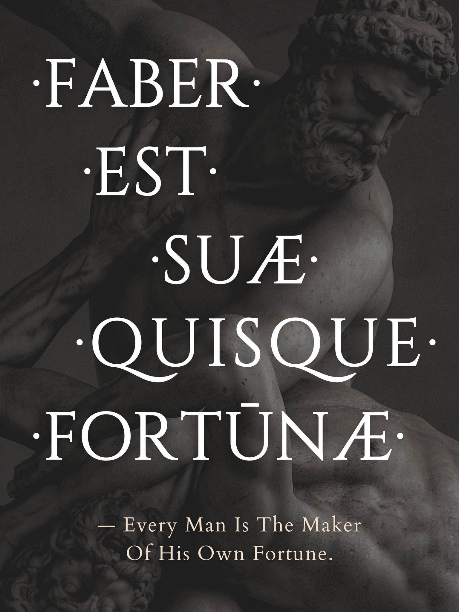 Faber est suae quisque fortunae. A Latin phrase meaning Every man🕠 Explore o universo das