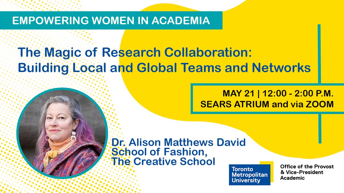 Sign up today for the Empowering Women in Academia at TMU speaker series on Tues., May 21! Join Dr. Allison Matthews David,graduate program director of the @fashion_tmu MA program, as she explores strategies for creative collaborations @thecreativeschl bit.ly/3UJE1ir