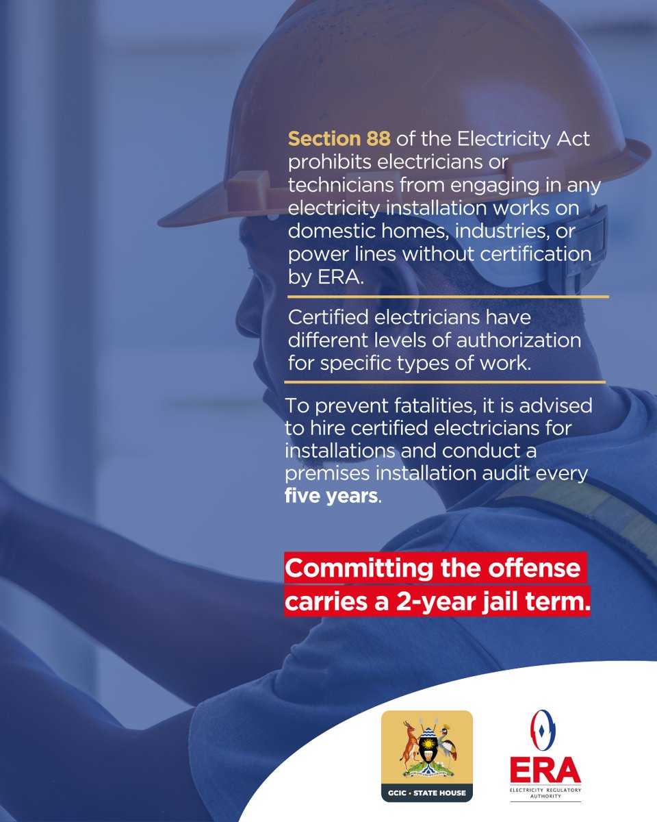 𝐈𝐍𝐒𝐓𝐀𝐋𝐋𝐀𝐓𝐈𝐎𝐍 𝐏𝐄𝐑𝐌𝐈𝐓𝐒 Section 88 of the Electricity Act prohibits electricians or technicians from engaging in any electricity installation works on domestic homes,industries, or power lines without certification by @ERA_Uganda.