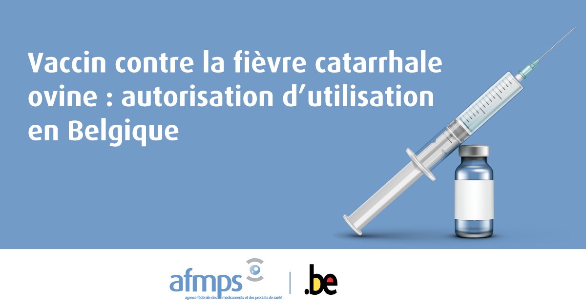 À partir d’aujourd’hui, la Belgique autorise l’utilisation du médicament vétérinaire immunologique Syvazul BTV 3 contre la fièvre catarrhale ovine de sérotype 3 : afmps.be/fr/news/vaccin…