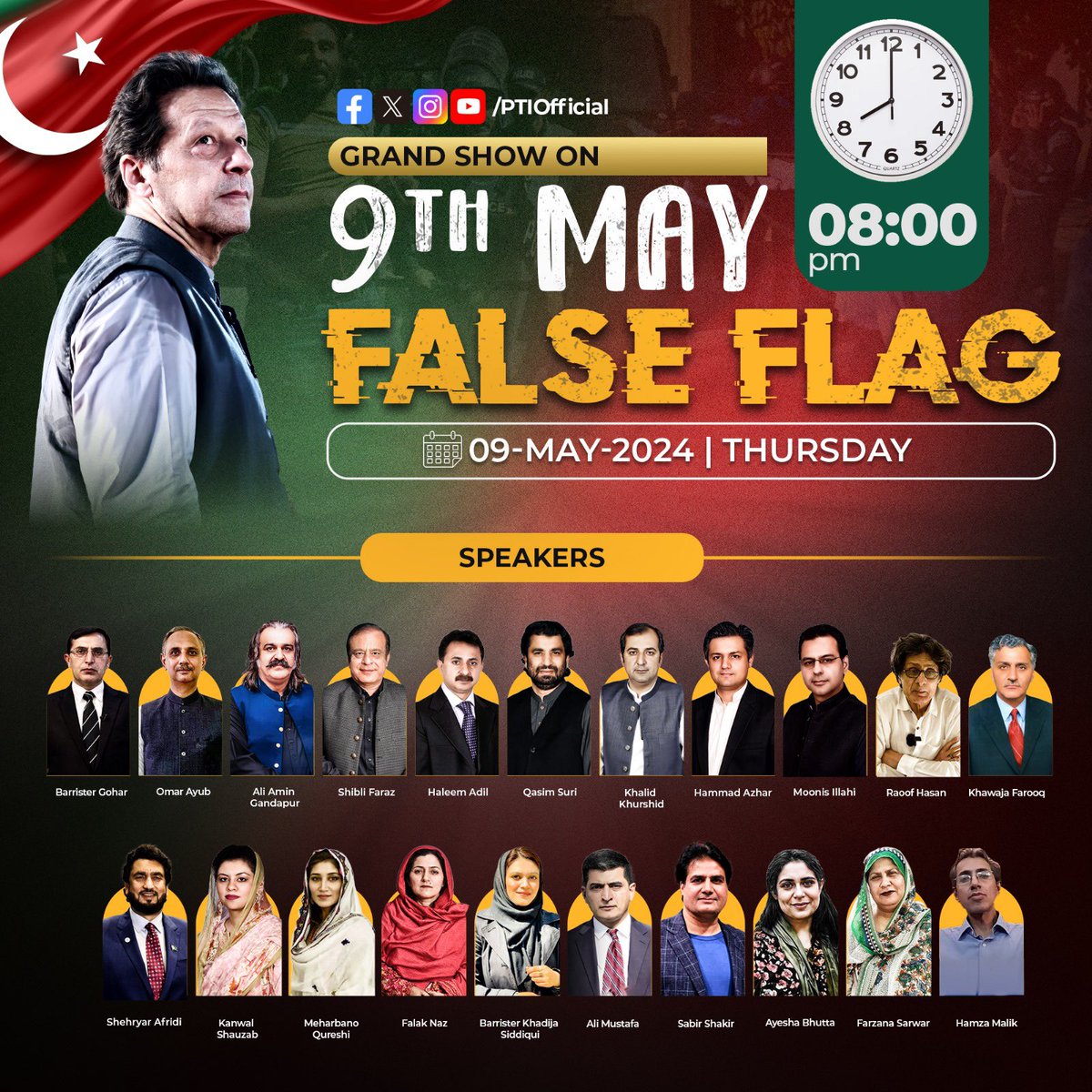 Join us for a series of Special Shows on the reality of #May9th_FalseFlag Operation: 8 May 2024, Wednesday, 8 PM PKT 9 May 2024, Thursday, 8 PM PKT LIVE on all PTI Social Media Platforms