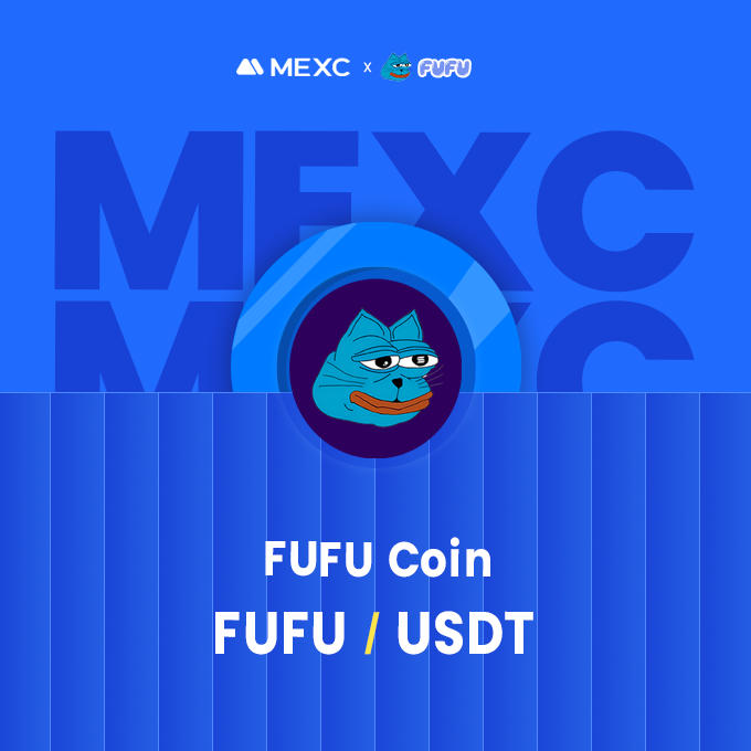 🥳 Another Exciting News 💥 💥 Another CEX listing is confirmed With MEXC 🥂 FUFU is going to List on MEXC more details will be shared shortly 🤝 Don't miss the launch and grab your bags at low price🚀