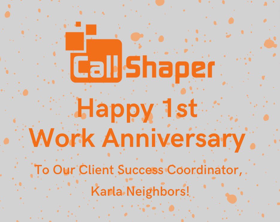 Very Happy 1st Work Anniversary to Karla! We are so appreciative of all that you do for CallShaper🎉

#callshaper #employeeappreciation #WorkAnniversary #workiversary #clientsuccesscoordinator