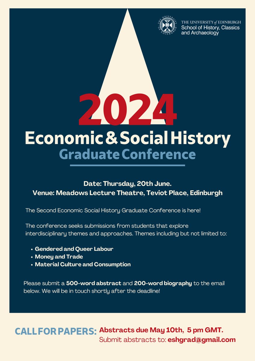 Last chance for submissions to the 2024 Economic and Social History Graduate Conference ! edin.ac/3Wy4cLw