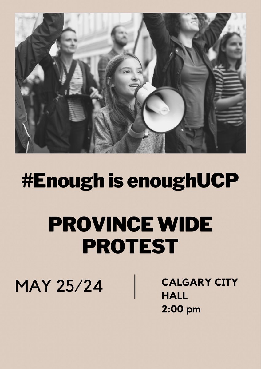 ALBERTA WE NEED YOU #EnoughIsEnoughUCP