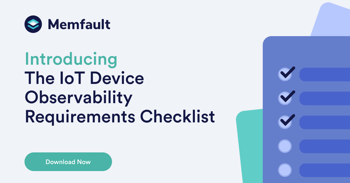 IoT Device Observability Requirements Checklist techonline.com/tech-papers/io…