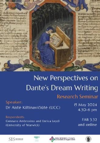 +++NEXT WEEK+++

NEW PERSPECTIVES ON DANTE'S DREAM WRITING

Aistė Kiltinavičiūtė (Cork) in conversation with Gennaro Ambrosino and Enrica Leydi (Warwick)

Research Seminar

15 May 2024, 4.30-6 pm

FAB 3.32 and online via Teams (please PM to request link)