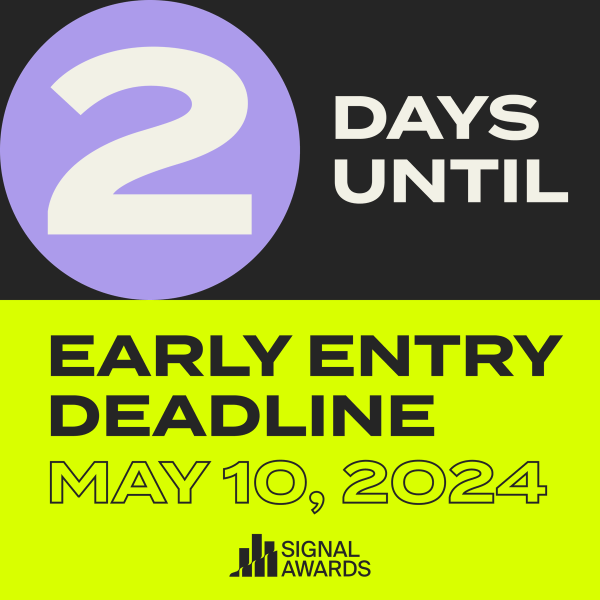 2 Days until the Signal Awards Early Entry Deadline!🏆💥 Submit your podcasts before Friday, May 10th at 11:59 PM PST to have your work recognized amongst the best podcasts being made today. 🎧
