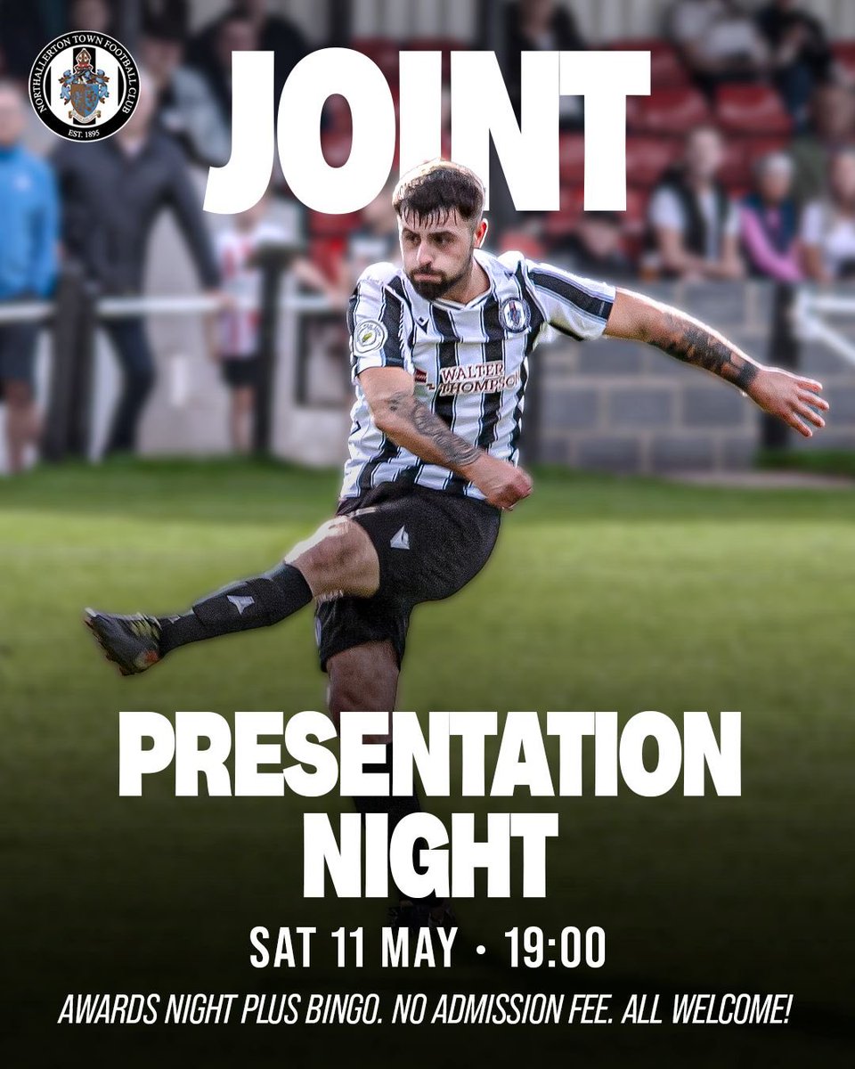 PRESENTATION NIGHT First team & Womens team Joint event! This Saturday 11th May: Doors 7pm for a 7.30pm start Awards Presentation: Bingo: Town Clubhouse Calvert’s Stadium, Ainderby Road, DL7 8HA Free Admission: All Welcome