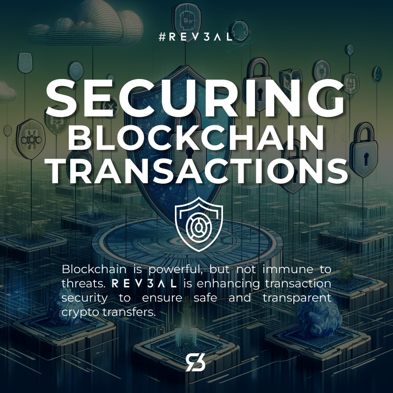 Rev3alTech's tweet photo. Blockchain is powerful, but it's not immune to threats. Rev3al is enhancing transaction security to ensure safe and transparent crypto transfers. Stay protected in the world of blockchain! #BlockchainSecurity #CryptoTransfers #Rev3alTech #Rev3al https://t.co/w9teVR1Gtt