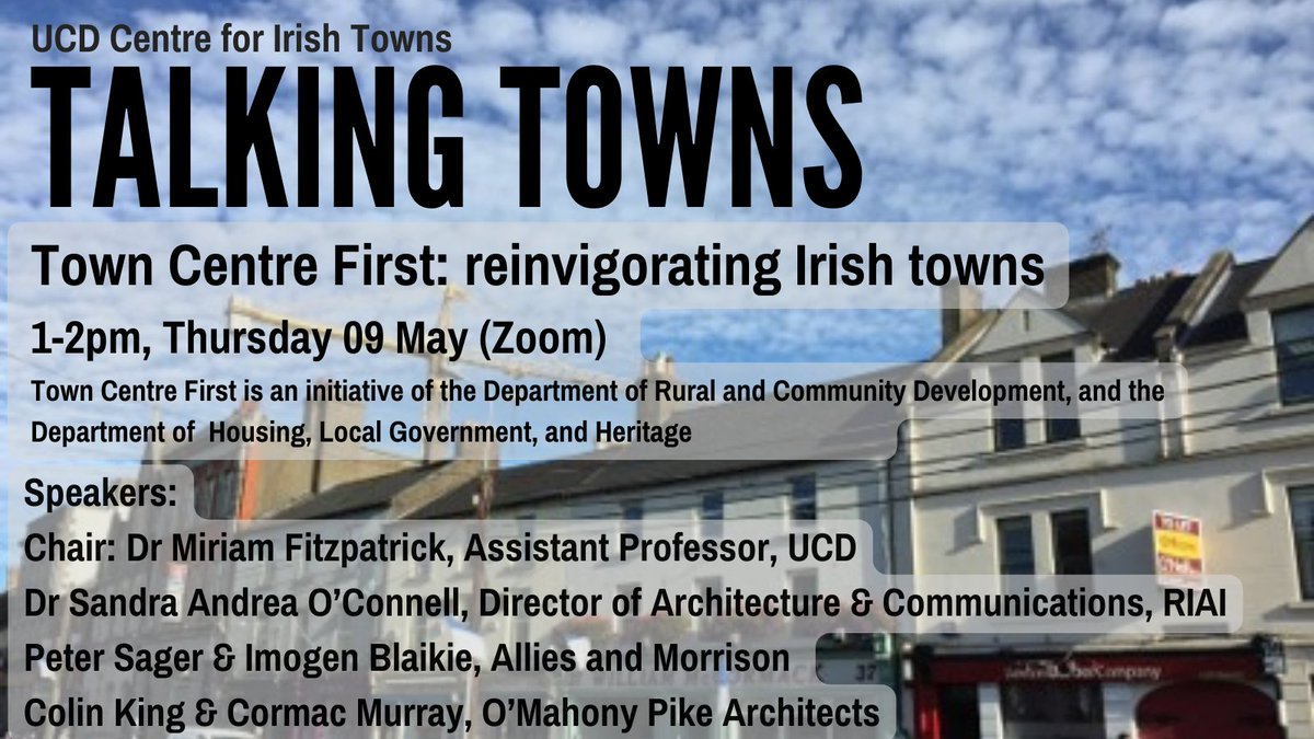📣Check out tomorrow's @UCDCfIT Talking Towns lunchtime seminar presenting a range of views on the potentially transformative Town Centre First policy in Ireland. @RIAIOnline @omahony_pike @alliesmorrison @ucddublin @CormacM2 @oconnellsandra 👉🔗ireland.architecturediary.org/event/ucd-cent…