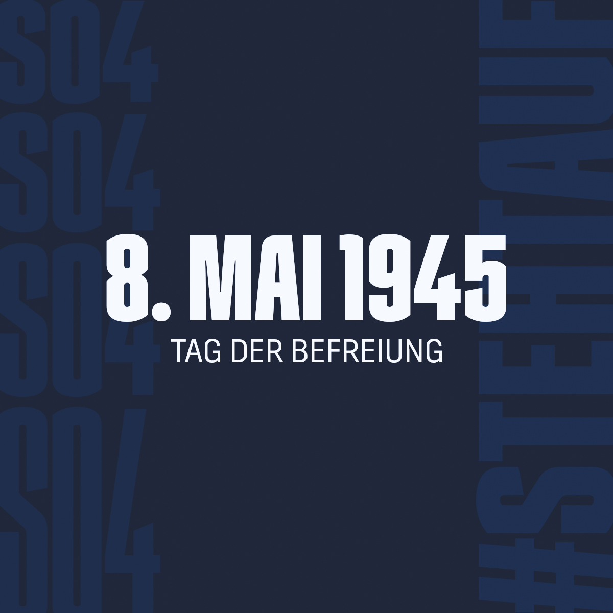 Am 8. Mai gedenken wir der Befreiung vom Nationalsozialismus und den Opfern jener Gewaltherrschaft. 

Heute, morgen und an jedem anderen Tag steht der #S04 mit seinen Werten für ein friedliches und tolerantes Miteinander. 

#STEHTAUF | #TagderBefreiung