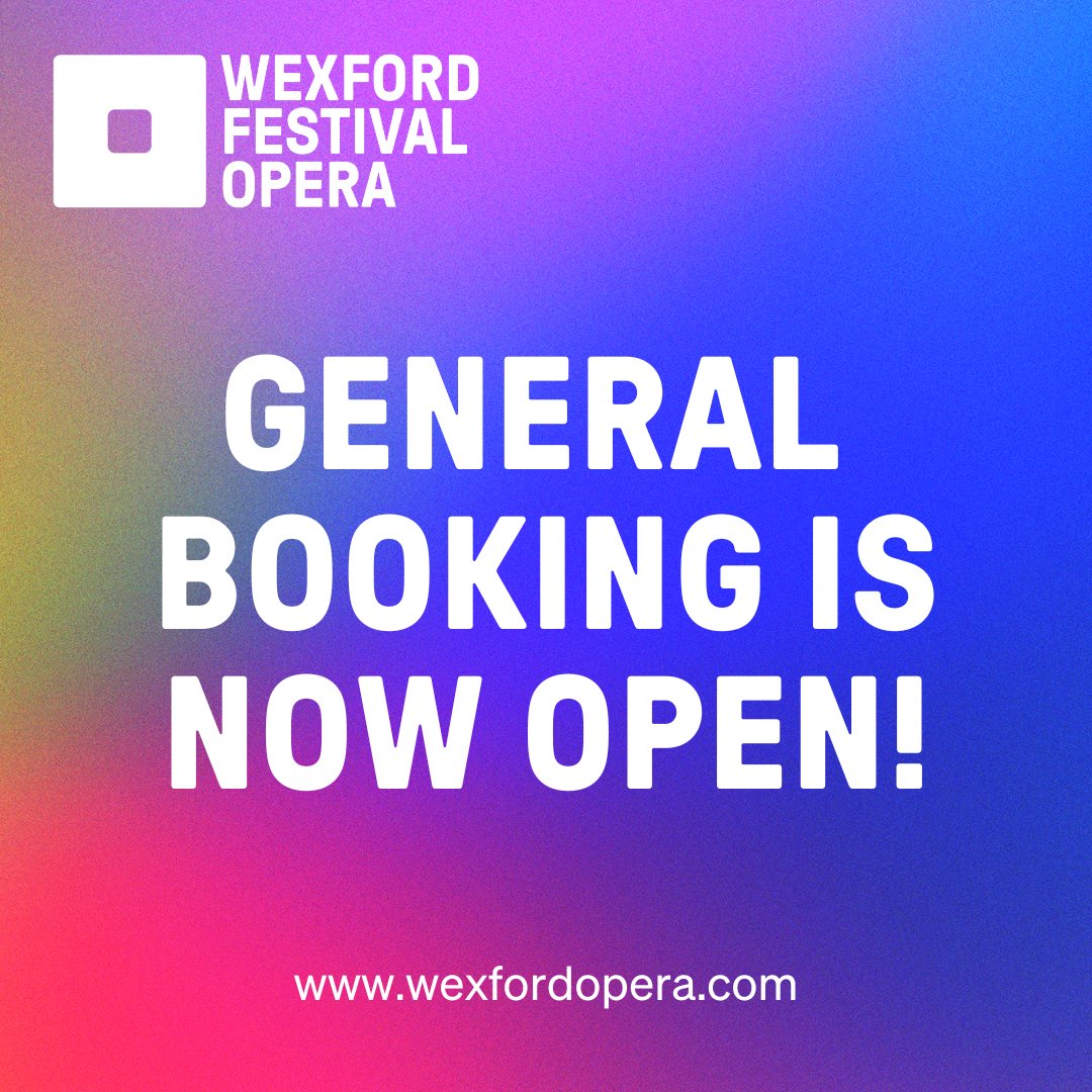 🎉 General booking is now open for the 73rd Wexford Festival Opera! Join us from 18 Oct - 2 Nov for 16 days of world-class opera, recitals, concerts, pop-up events, talks and so much more. Book online or on +353 53 912 2144 #WFO2024 👉bit.ly/WFOProgramme