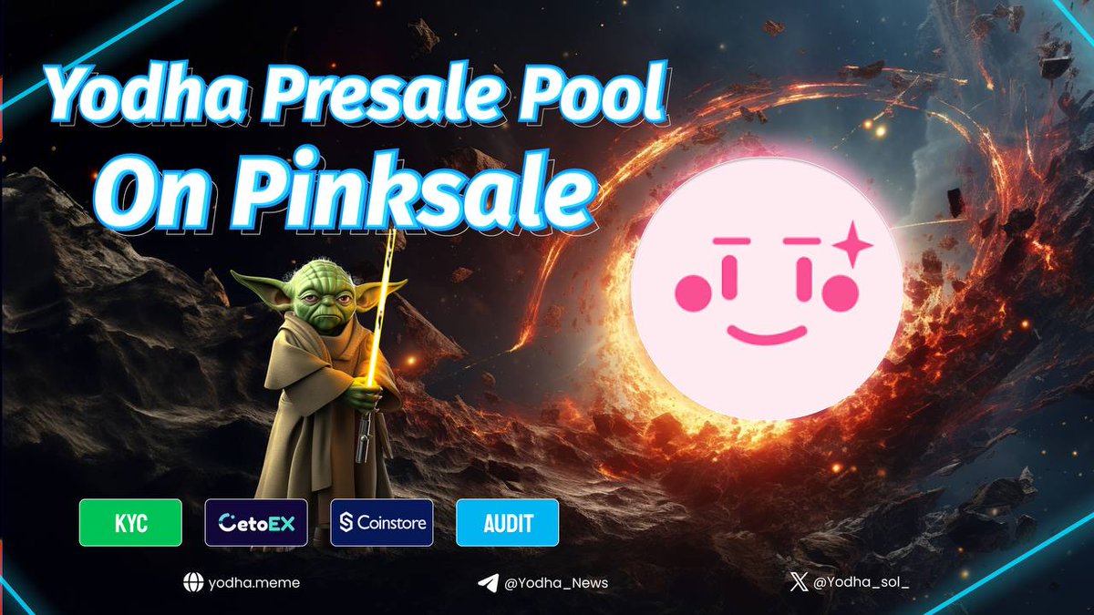 🌕Yodha Presale Pool On Pinksale ✅

👌We have launched Yodha Presale Pool on Pinksale - the leading launchpad platform.

✅Fairlaunch : May 15 16:00 UTC - May 19 16 UTC
✅SC: 25 SOL
✅Max Buy : 20 SOL/ Wallet

🔗Link : pinksale.finance/solana/launchp…

#Yodha #Pinksale  #SolanaMemeCoins