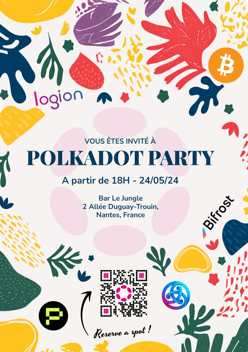 🎉  Polkadot Party Nantes🎉 -
Bar Le jungle
🌟 Plongez dans l'univers de la blockchain : Rejoignez-nous pour une soirée inoubliable !
Explorer les innovations les plus récentes, networker et rencontrer des acteurs de l'écosystème Polkadot ! Toutes les cryto bienvenues :)