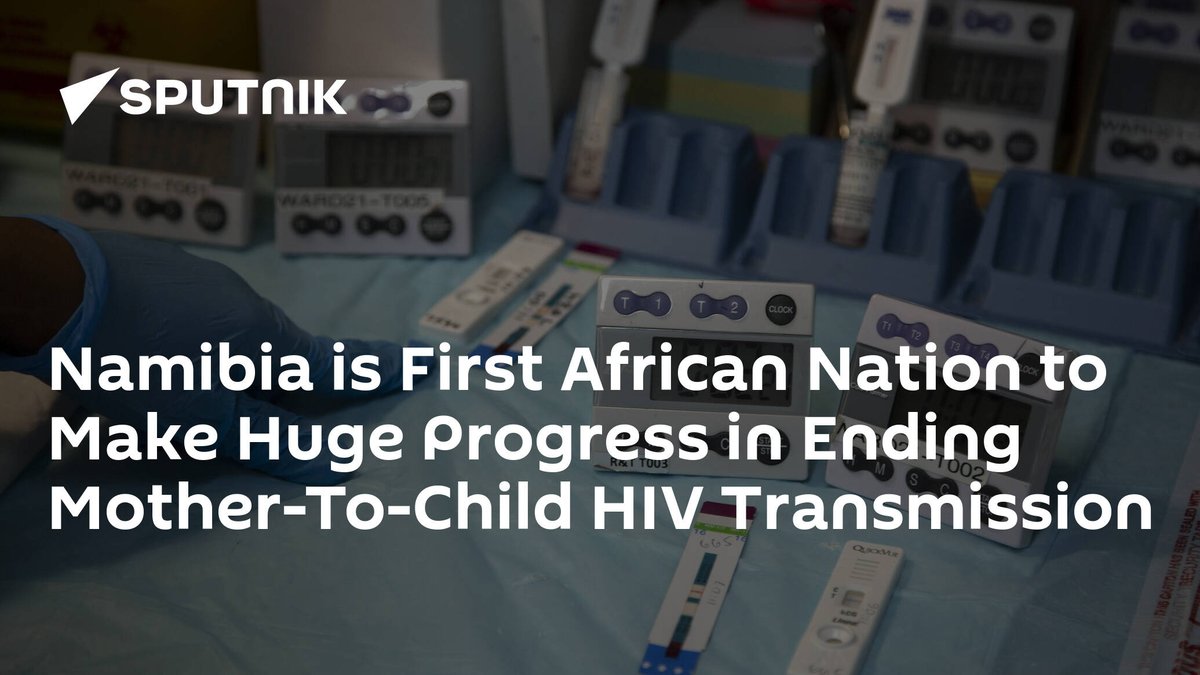 #Namibia #SouthernAfrica Namibia is First African Nation to Make Huge Progress in Ending Mother-To-Child HIV Transmission dlvr.it/T6Zwb3