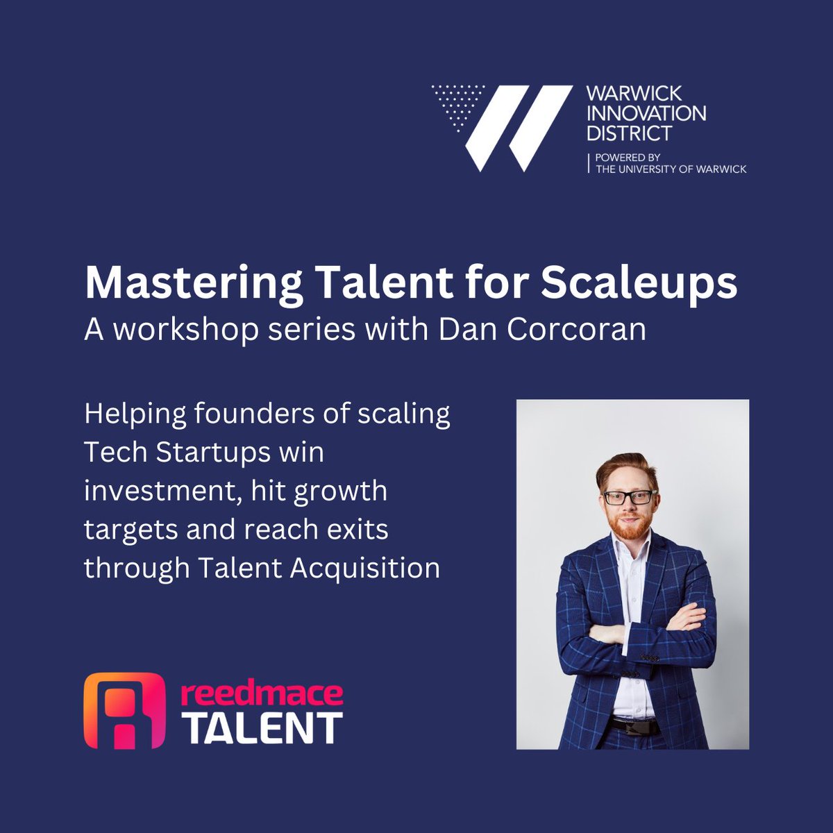 Our next #workshop at @uniofwarwick is tomorrow with @DanCorcoran79 How Talent Acquisition helps #scaleups raise #Investment, grow and exit. These interactive workshops are for founders of scaling tech startups. #BusinessSupport Register free here: eventbrite.co.uk/e/how-talent-a…