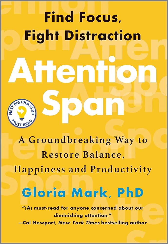 #AttentionSpan by @GloriaMark_PhD offers insightful analysis on digital distractions, urging reflection on our tech habits for improved focus.