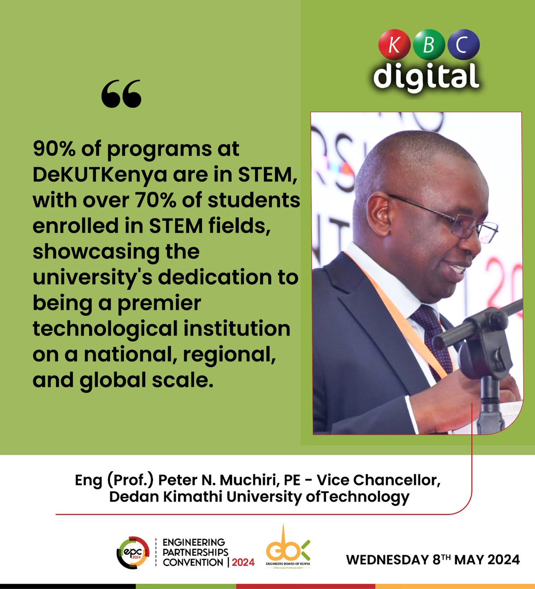 Engineering Partnership Convention Dedan Kimathi University of Technology Vice-Chancellor Professor Peter Muchiri showcases the university's dedication to being a premier technological institution on a national, regional, and global scale. #KBCniYetu #EPC2024 @EngineersBoard