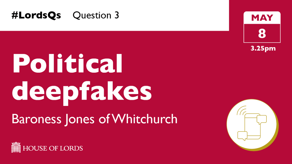 Tackling political deepfakes on social media in the spotlight from 3.25pm as @WhitchurchGirl presses government to prevent them undermining the outcome of the general election. 📺 Watch #LordsQs at the link in our bio 3/4 🔽