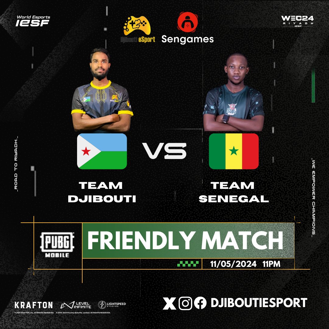 🔥🕹️ Match PUBG Mobile 🇩🇯 vs 🇸🇳  ce samedi soir 23h (20h GMT) 🔥
Rencontre amicale🤝Que la meilleur équipe gagne ! 
@Sen_Games @iesf_official @africancds 
#wec2024 #riyadh2024 #RoadToRiyadh #esports #Djibouti #senegal