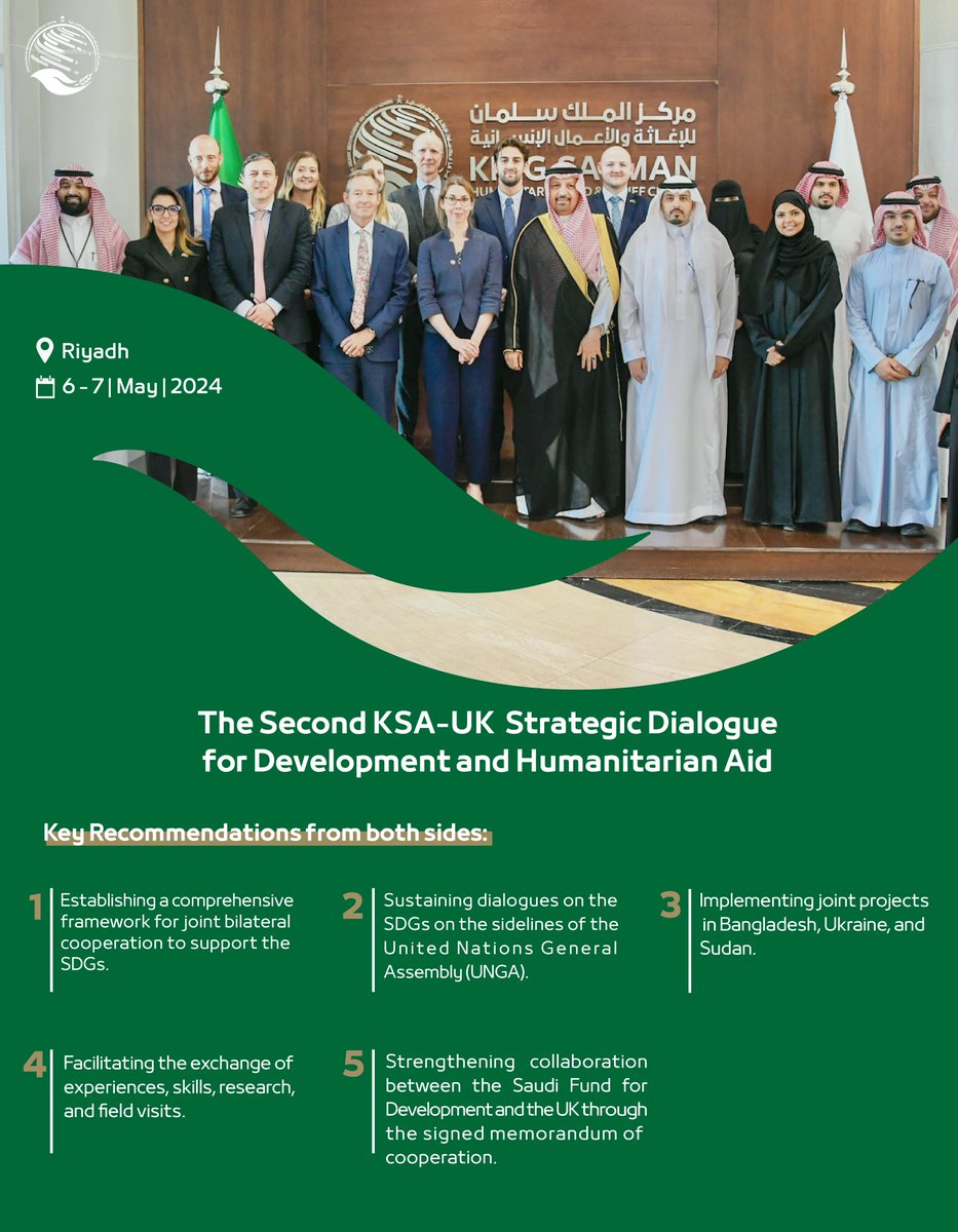 Recommendations of the Second Strategic Dialogue for Development and Humanitarian Aid between the Kingdom of Saudi Arabia and the United Kingdom, which was held at #KSrelief in Riyadh