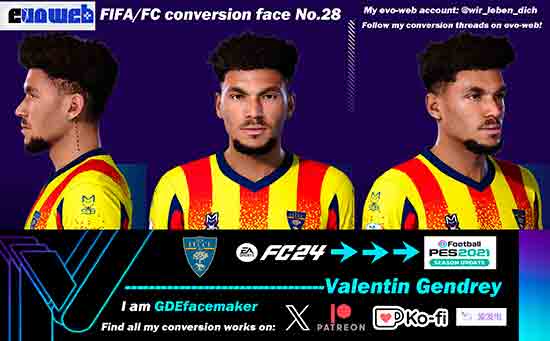 PES 2021 Face Valentin Gendrey by GDE Facemaker
pes-files.com/pes-2021-face-…

Valentin Gendrey face for eFootball #PES2021

#eFootball2024 #eFootball2022 #eFootball2023 #PES2021 #eFootball #eFootbalPES2021 #PES2022 #PC #PS4 #PS5 #pesfiles #PES