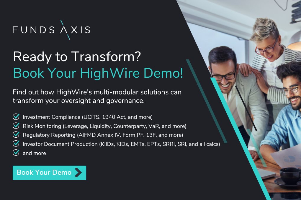 𝗥𝗲𝗮𝗱𝘆 𝘁𝗼 𝗧𝗿𝗮𝗻𝘀𝗳𝗼𝗿𝗺? 𝗕𝗼𝗼𝗸 𝗬𝗼𝘂𝗿 𝗛𝗶𝗴𝗵𝗪𝗶𝗿𝗲 𝗗𝗲𝗺𝗼!

👉 funds-axis.com

#HighWire #RegulatoryReporting #InvestmentCompliance #RiskMonitoring #LiquidityRisk #Depositaries #FundDocuments #UCITS #AIFMD #PRIIPs #KID #UCITS #RegTech #FinTech