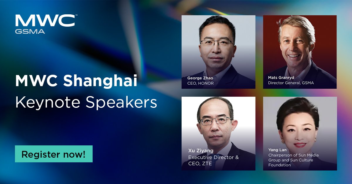 📢 We are thrilled to start announcing our lineup of expert speakers joining us at MWC Shanghai 2024! ✔️ @George_Zhao, @Honorglobal ✔️ @MatsGranryd, @GSMA ✔️ Xu Ziyang, @ZTEPress ✔️ Yang Lan, Sun Media Group Full speaker list 👉 gsma.at/4a8hbXd #MWC24