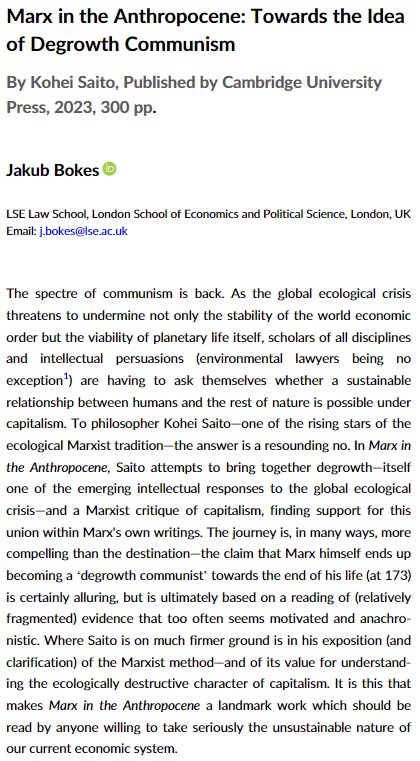 My review of <a href="/koheisaito0131/">斎藤幸平</a>'s "Marx in the Anthropocene: Towards the Idea of Degrowth Communism" is now out on the <a href="/RECIELjournal/">RECIEL</a> website.

I've learnt a lot from Saito's work, so it's a pleasure to be able to introduce it to environmental lawyers.

doi.org/10.1111/reel.1…