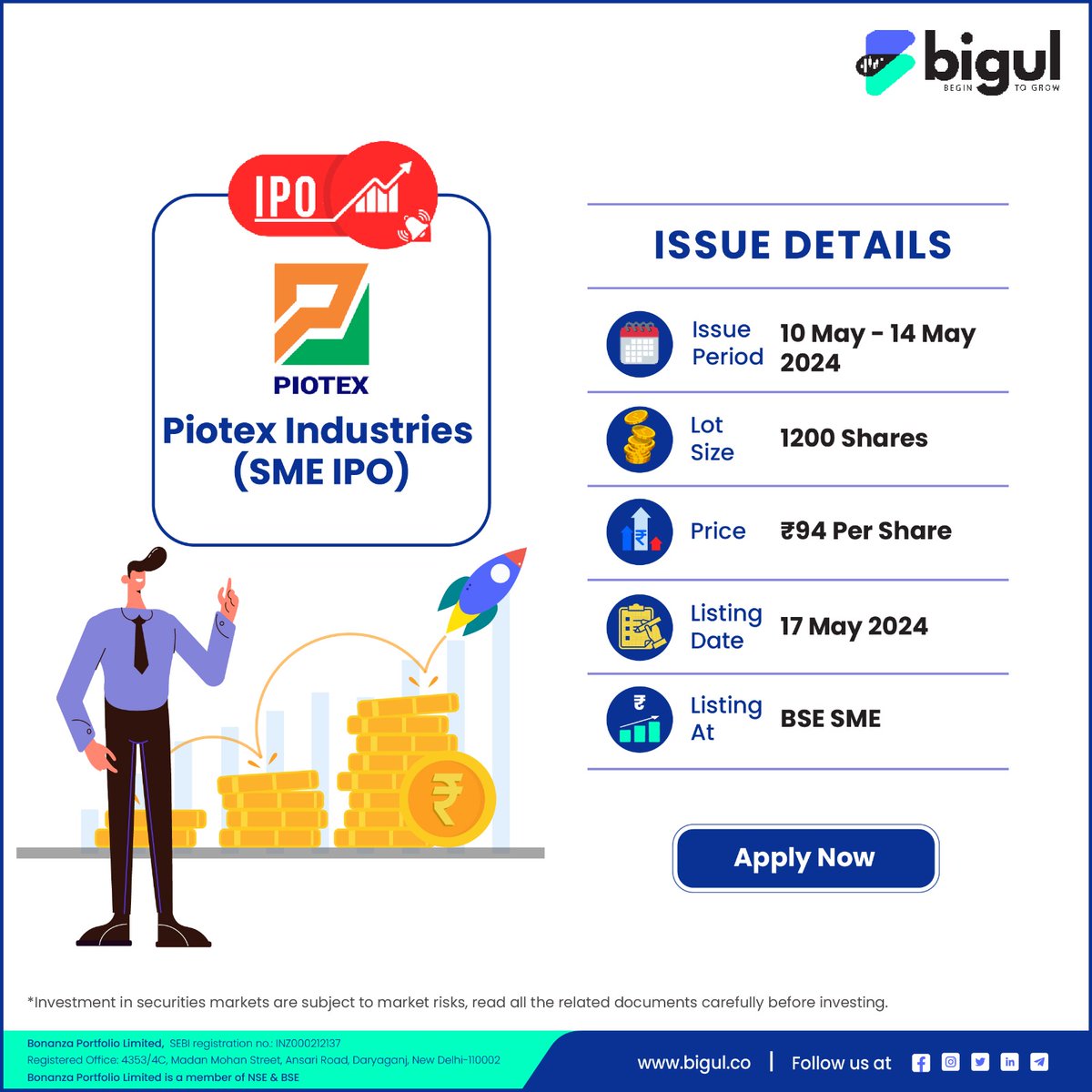 🚀 IPO Alert! #PiotexIndustries IPO opens for subscription on May 10, 2024, and closes on May 14, 2024! 💼💰 Minimum lot size: Retail - 1200 shares, HNI - 2 lots (2400 shares). IPO Price: Rs 94/share. 📈
Explore More👇
bit.ly/3ycBFAY

#IPOAlert  #PiotexIPO  #Bigul #IPO