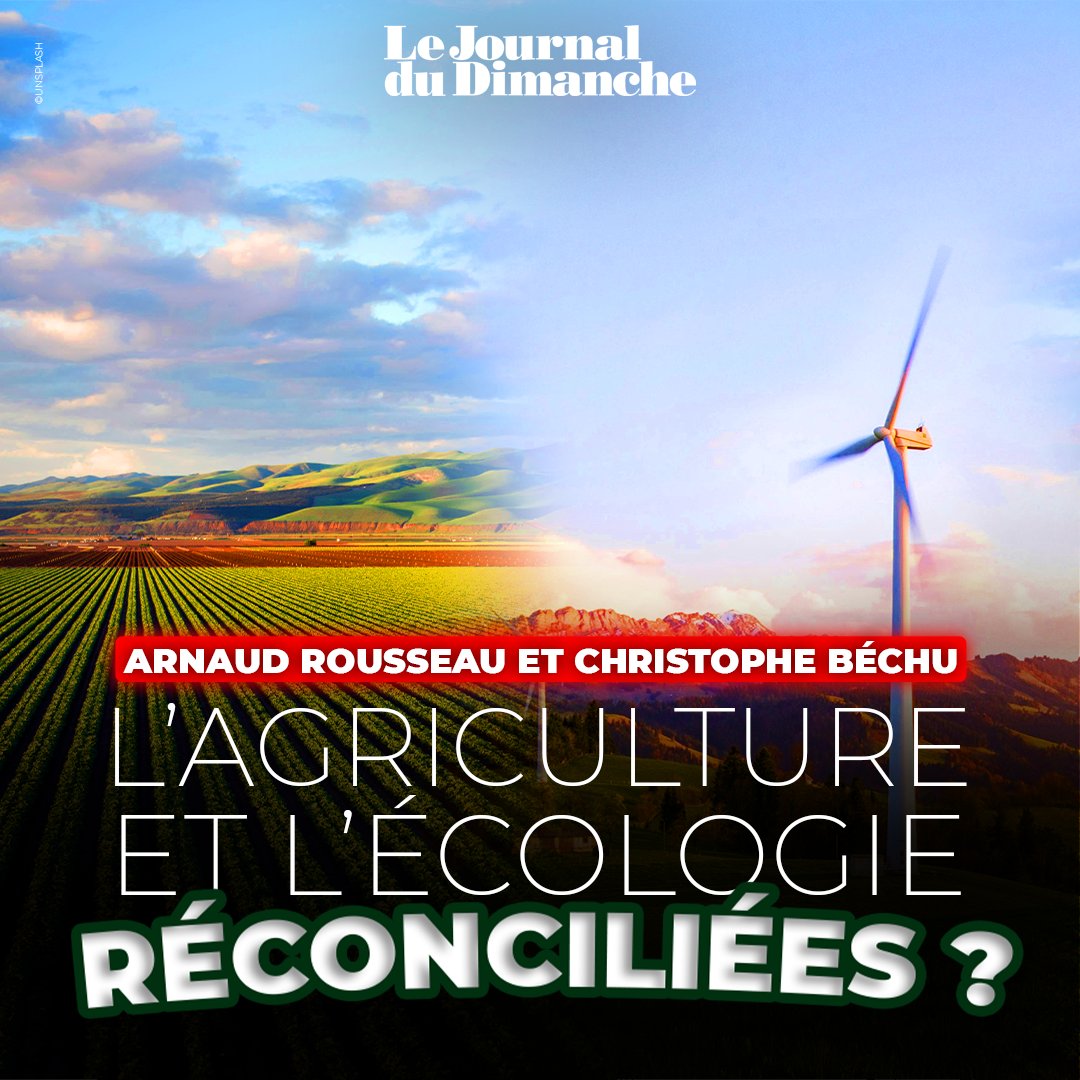 [Exclusif] Christophe Béchu - Arnaud Rousseau : l’écologie et l’agriculture réconciliées ? 🔗 Article JDD : ow.ly/pGxr50RyGOa