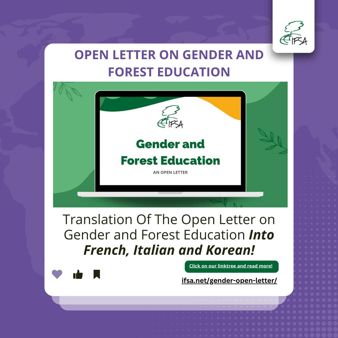 We are excited to share that the IFSA open letter on Gender and Forest Education has been translated into French, Italian and Korean. Read the full article and letter in any of the above-mentioned languages on our website: [ifsa.net/gender-open-le…] #ifsadotnet