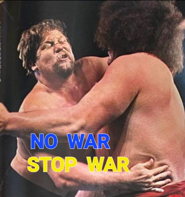 #StopWar #NoWar 
#スタン・ハンセン
#アンドレ・ザ・ジャイアント

戦争は、いらない
平和な世界を