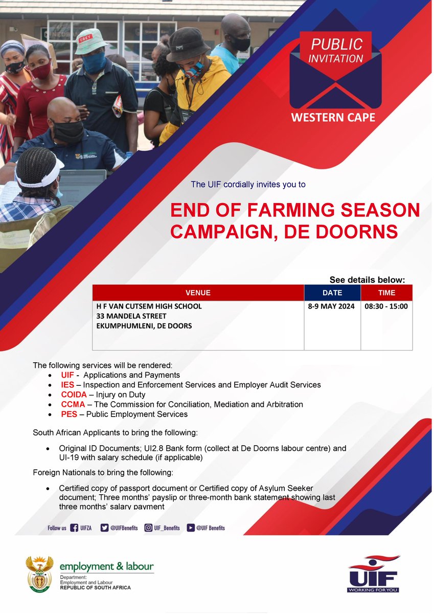 The #UIF, from 08-09 May 2024, will render @deptoflabour services to farmworkers in De Doorns, Western Cape province. #UIF #WorkingForYou