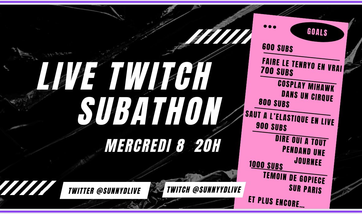 LES SUBGOALS pour le live #twitch 24h ! 
Le Sunnybathon débute à 19h !!

twitch.tv/sunnyydlive