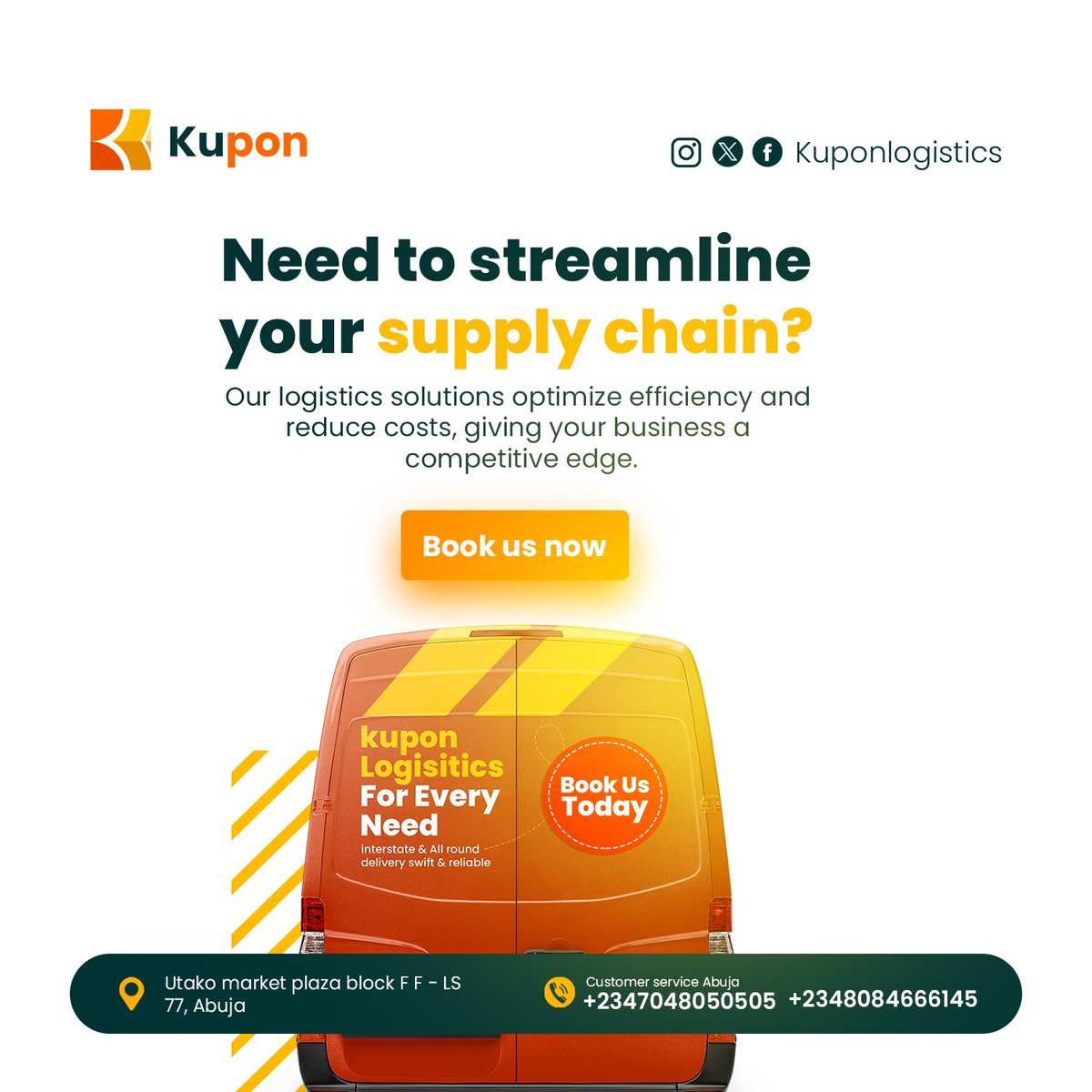 Expand your business with us at Kupon Logistics 

Our logistics solution optimize efficiency and reduce cost giving your business a competitive edge 

Visit our experience centers or download the kupon app to start shipping today. 

#kuponlogistics
#hyperlocaldeliveryapps